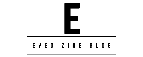 Eyed Zine Blog